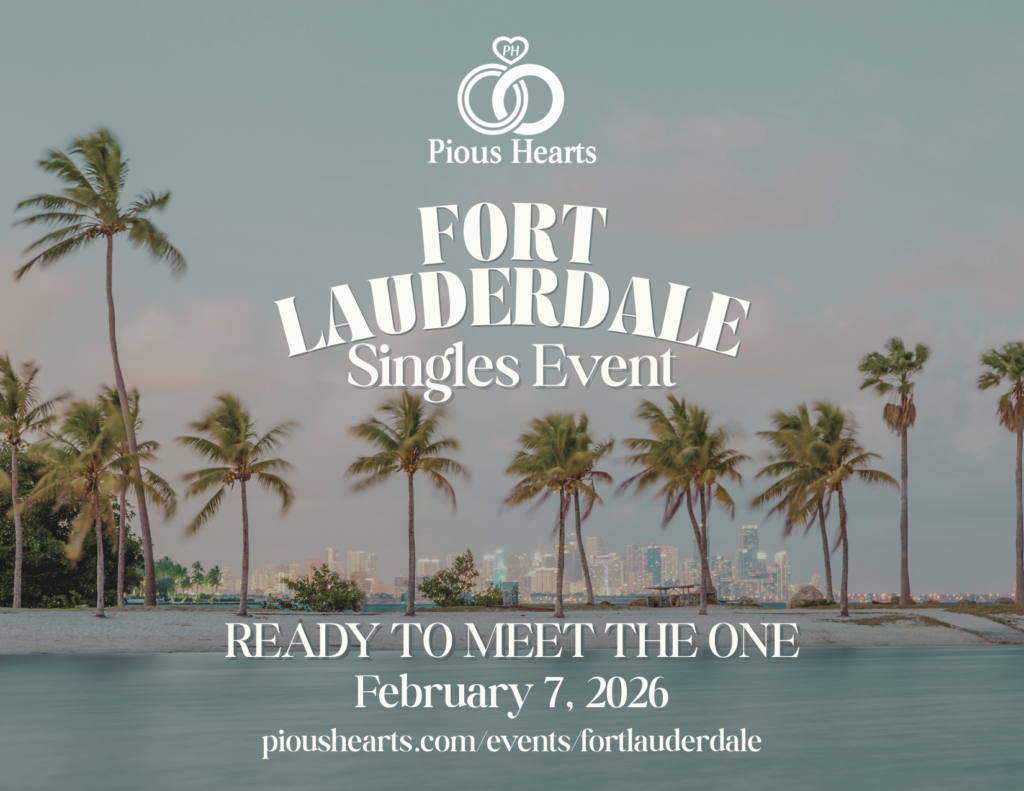 Fort Lauderdale – Pious Hearts Singles Event